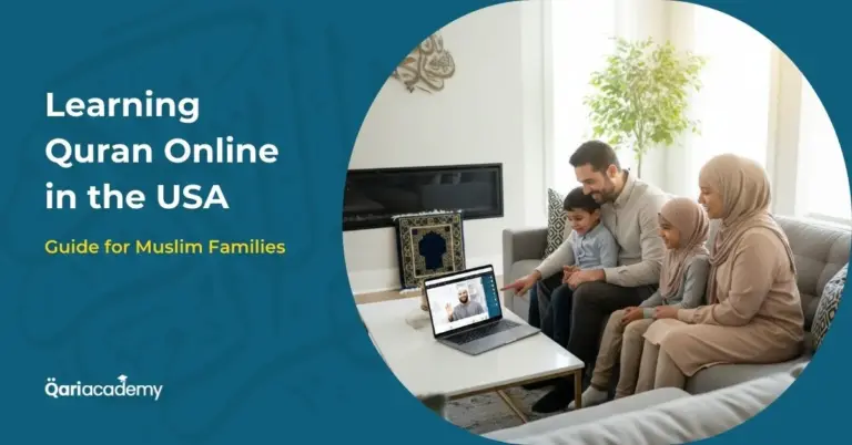Learning Quran Online in the USA: A Complete Guide for Muslim Families