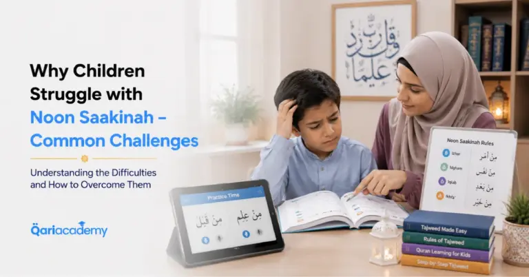 Why Children Struggle with Noon Saakinah – Common Challenges