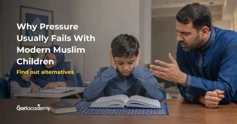Why Pressure Usually Fails With Modern Muslim Children