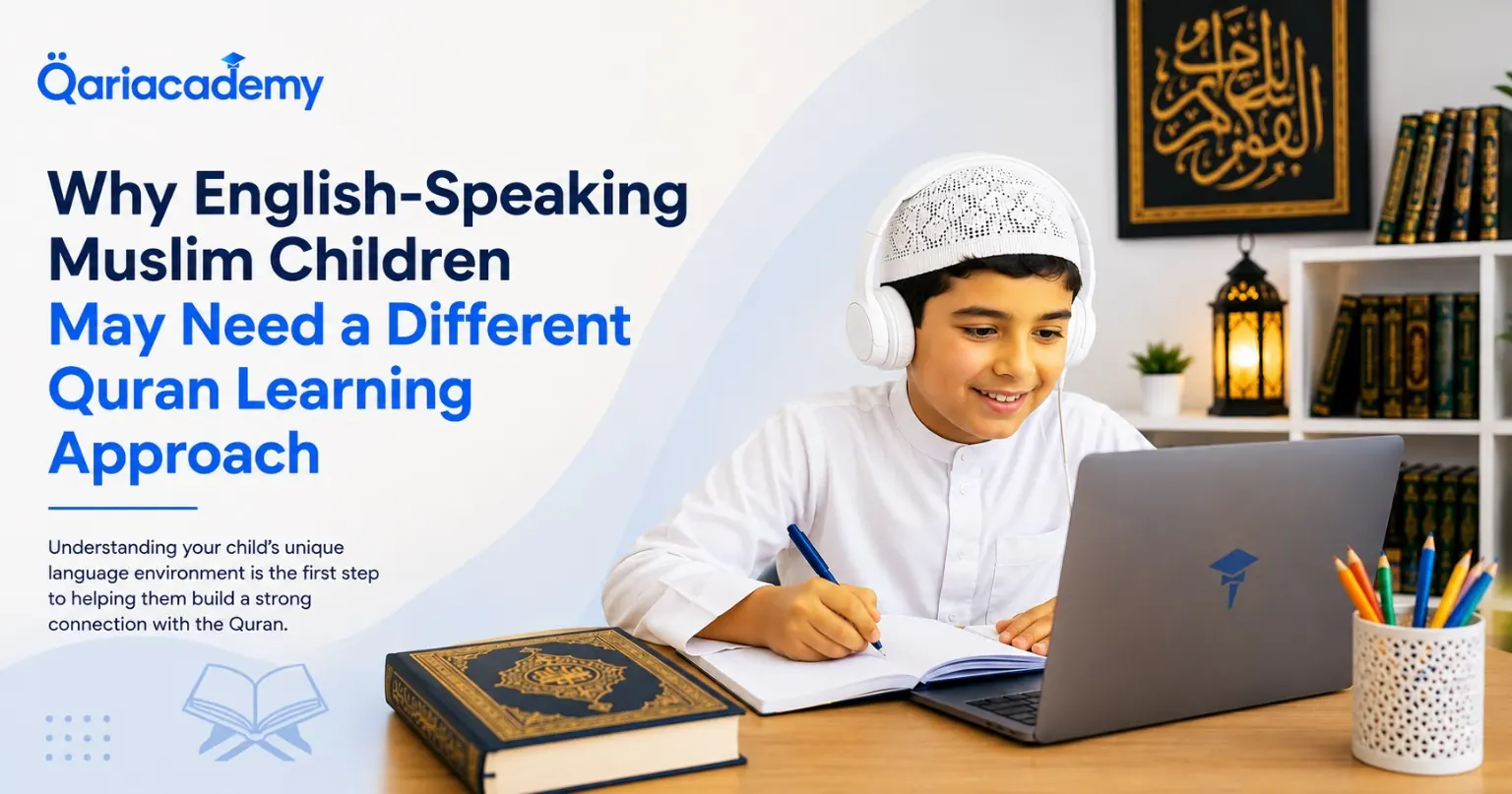 Quran Learning for English-Speaking Muslim Children