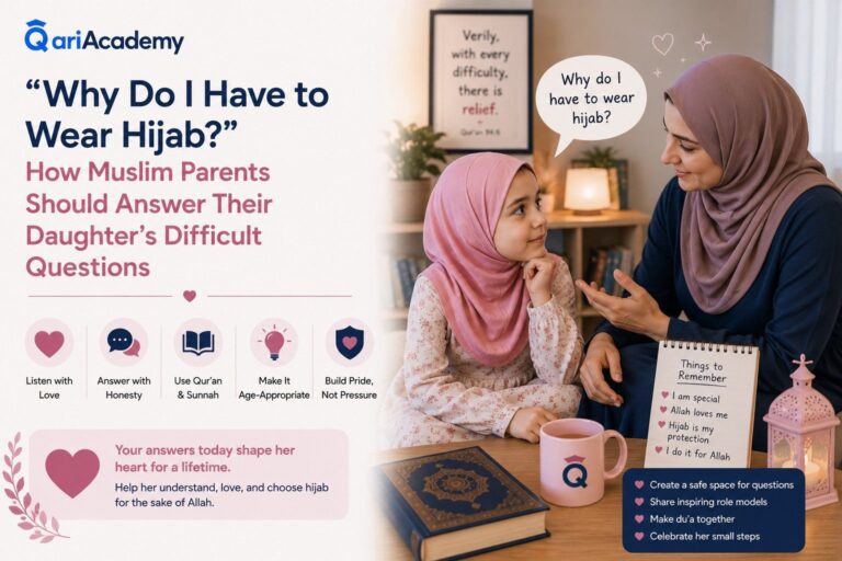 Why Do I Have to Wear Hijab?” How Muslim Parents Should Answer Their Daughter’s Difficult Questions