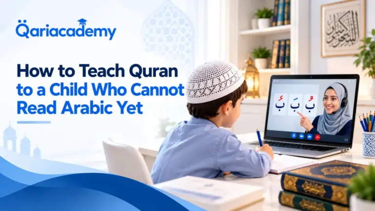 How to Teach Quran to a Child Who Cannot Read Arabic Yet